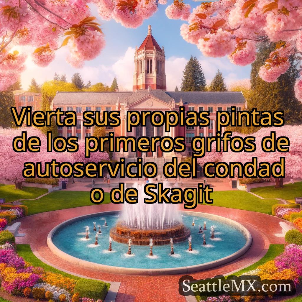 noticias de seattle Vierta sus propias pintas de los