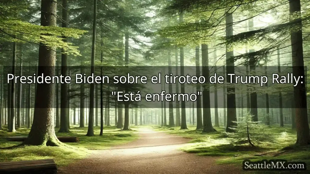 noticias de seattle Presidente Biden sobre el tiroteo