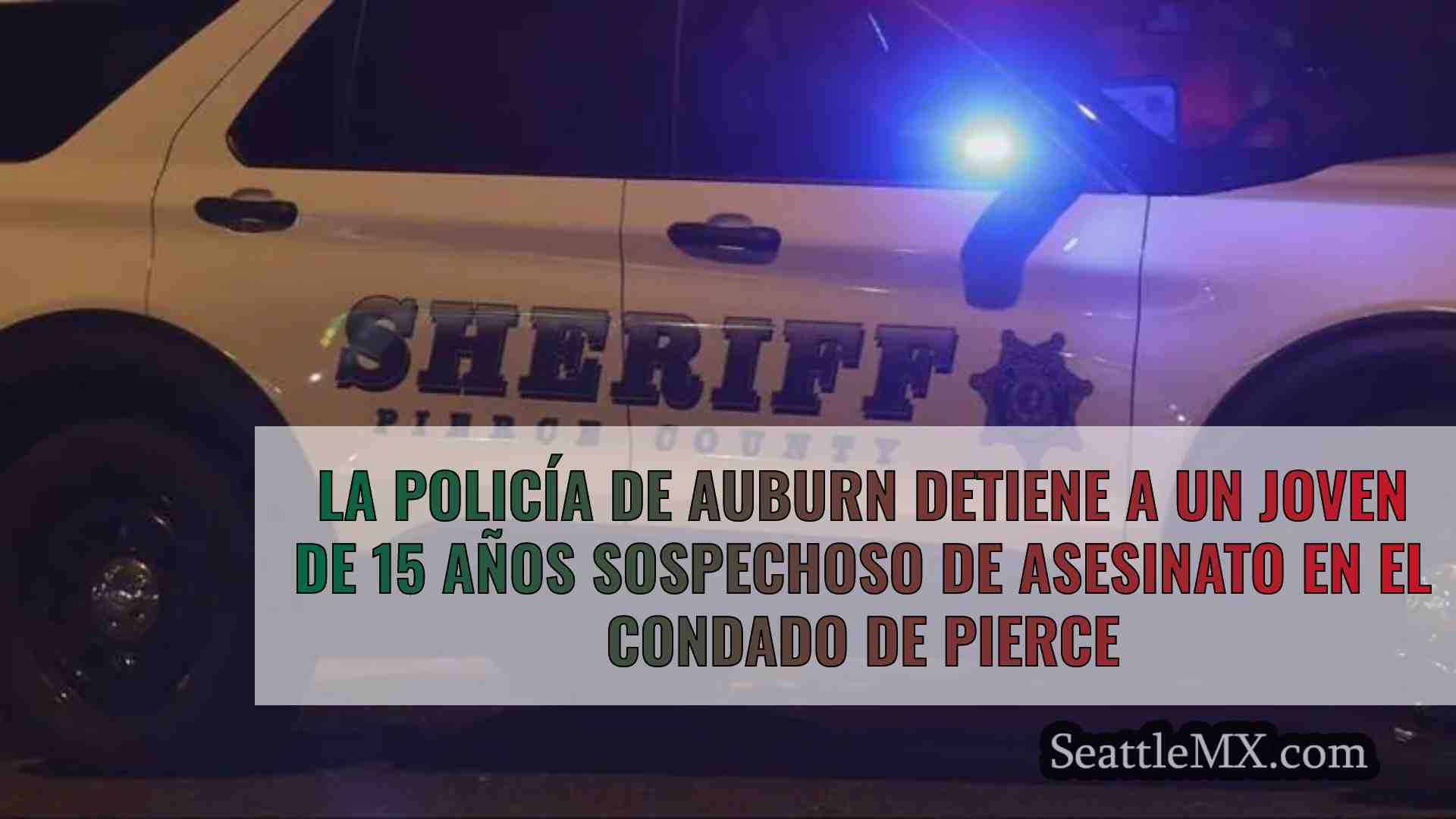 La policía de Auburn detiene a un joven