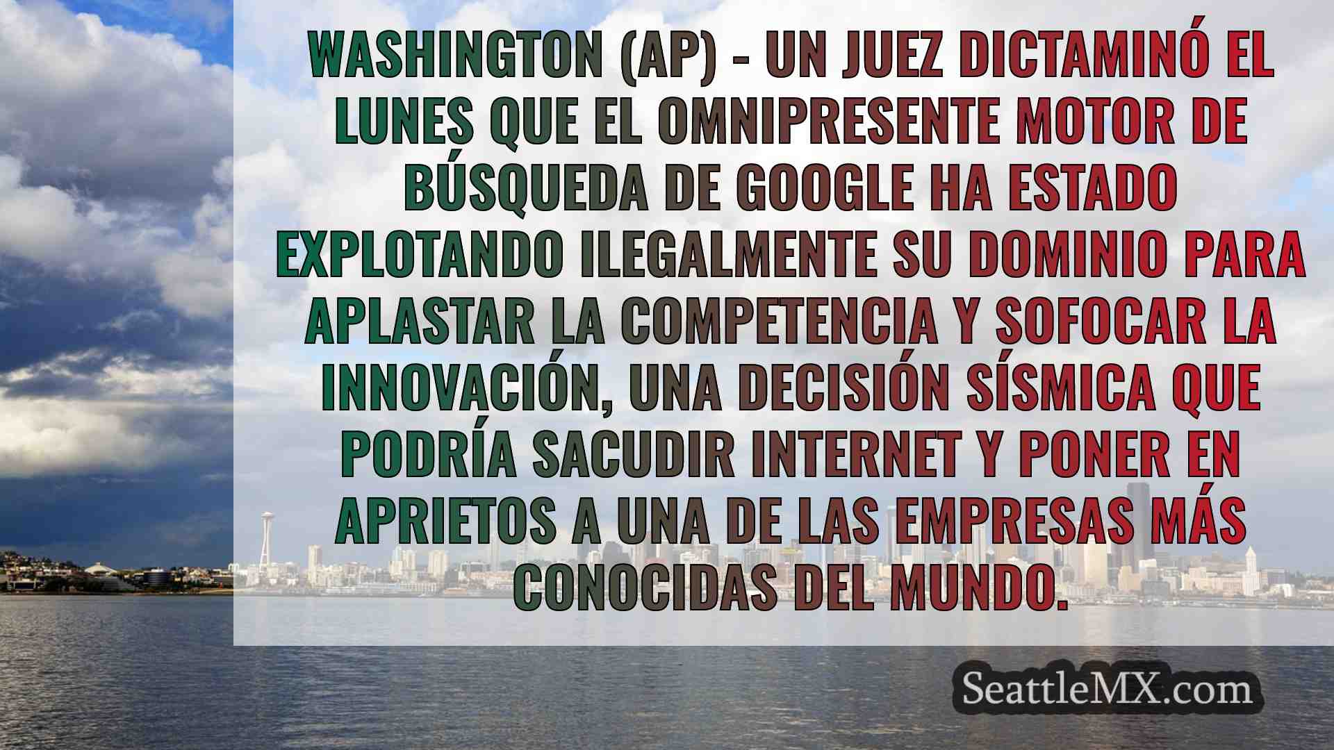 Un juez dictamina que Google tiene el