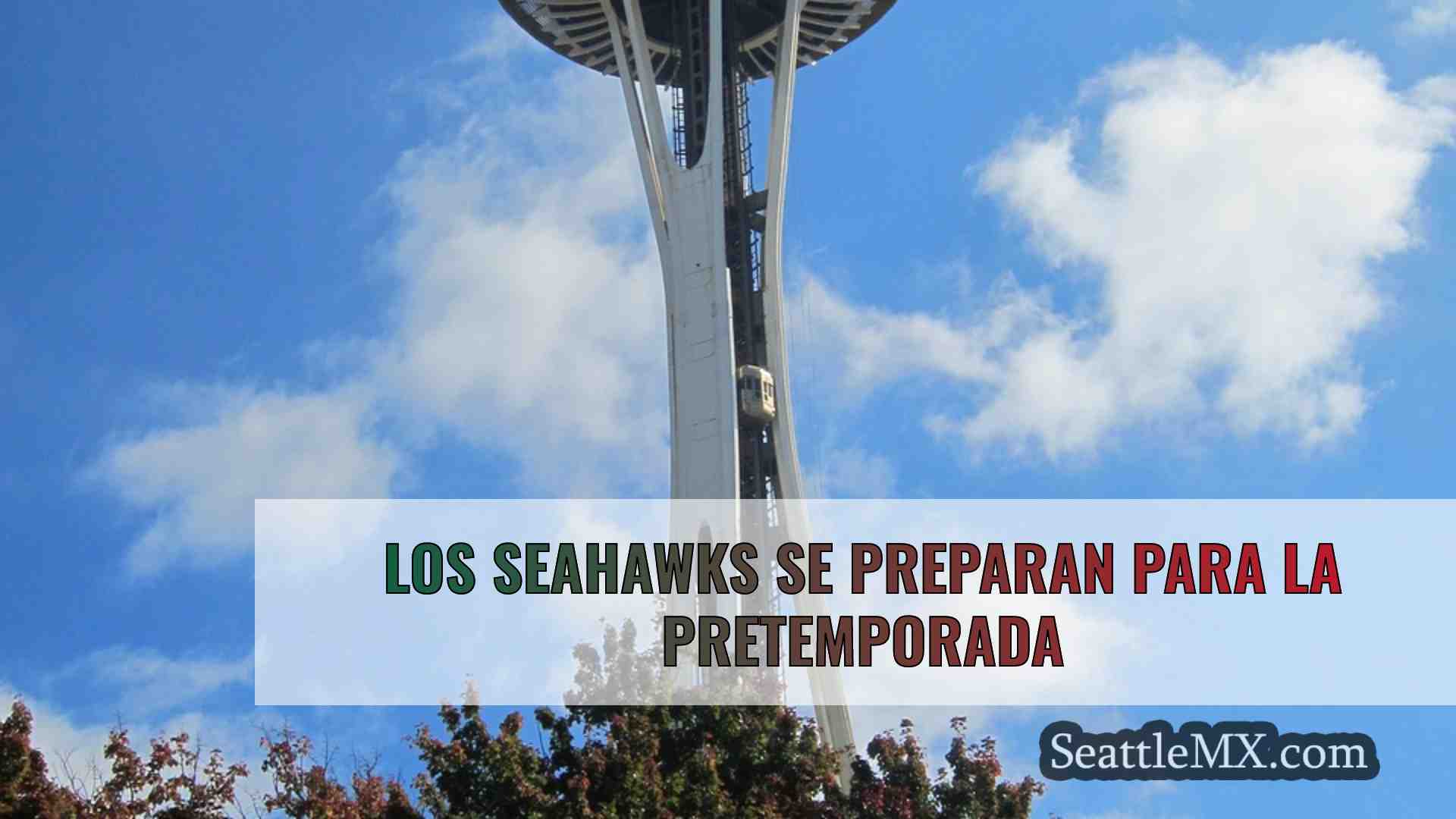 Los Seahawks se preparan para la