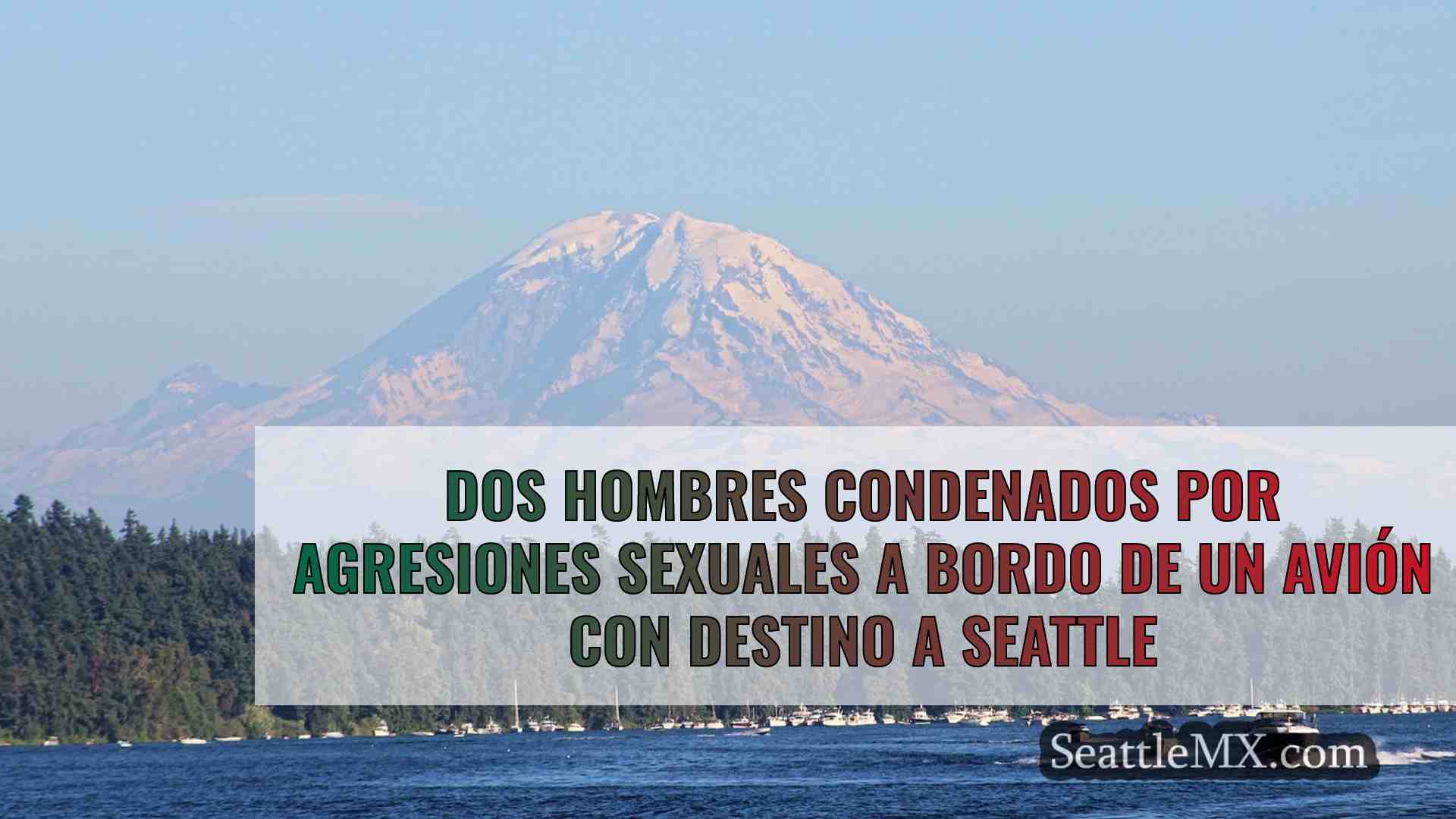Noticias de Seattle SeattleMX