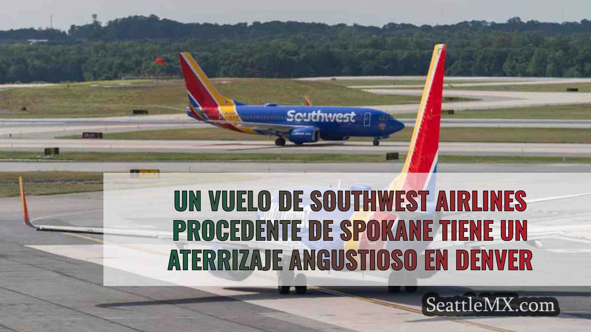 Un vuelo de Southwest Airlines