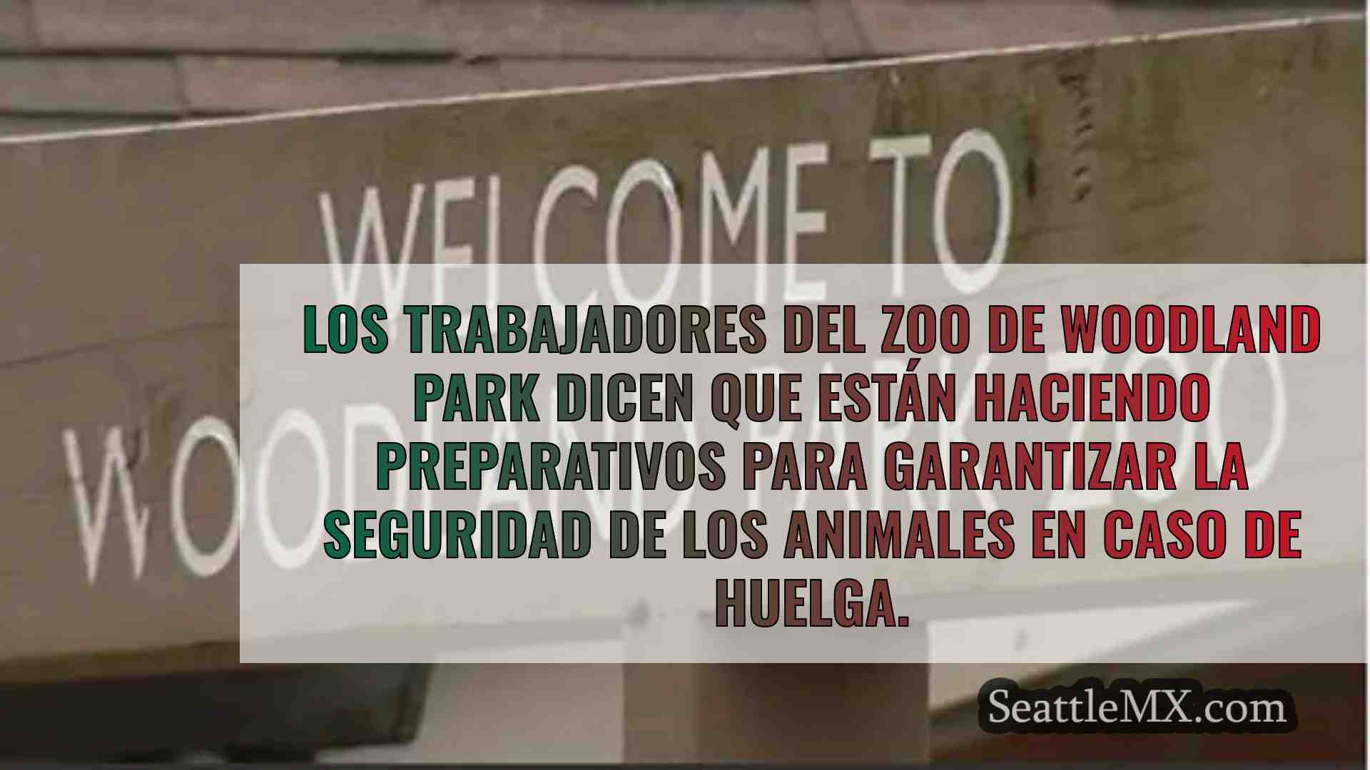 Los trabajadores del zoo de Woodland