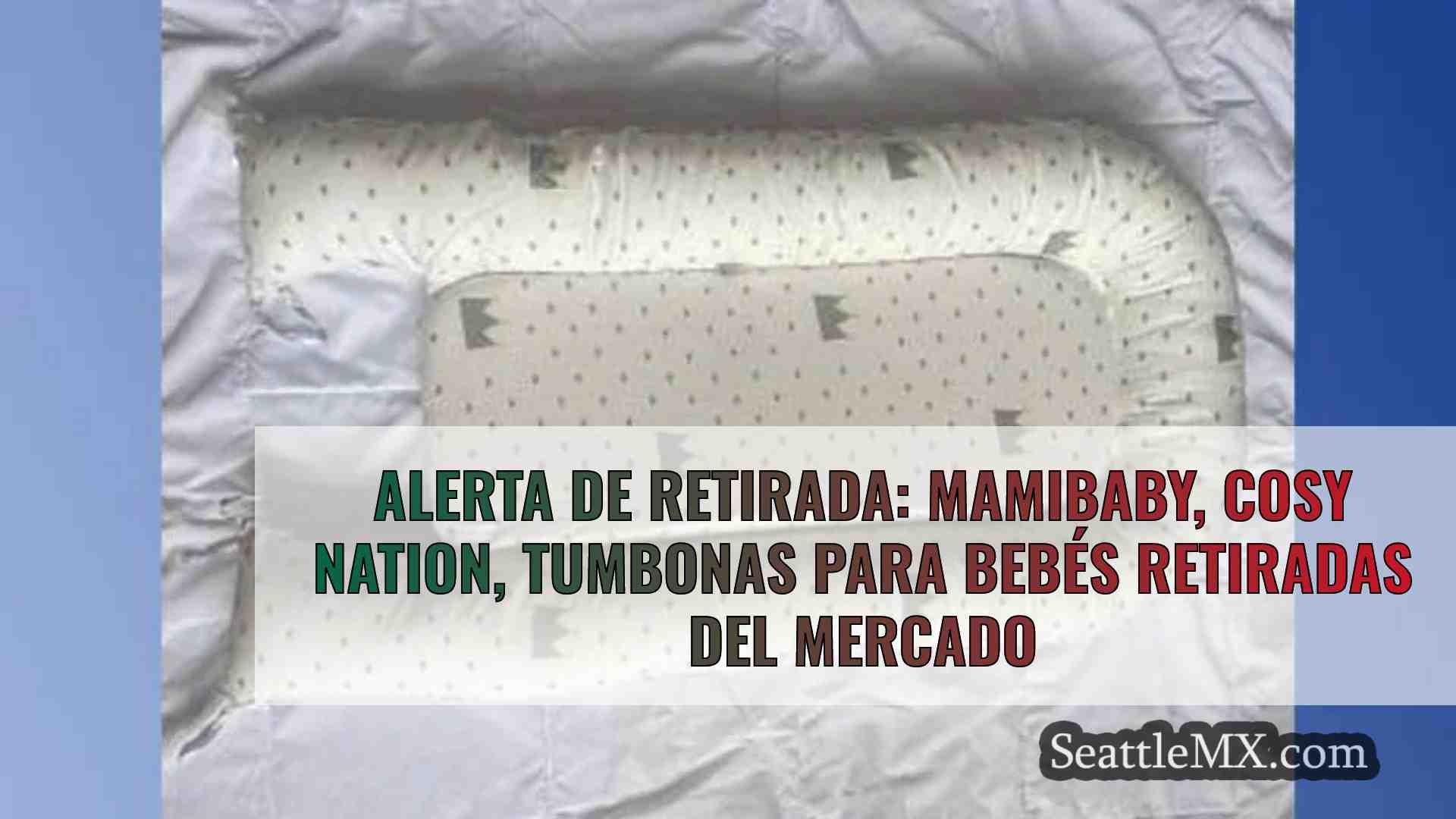 Alerta de retirada: Mamibaby, Cosy