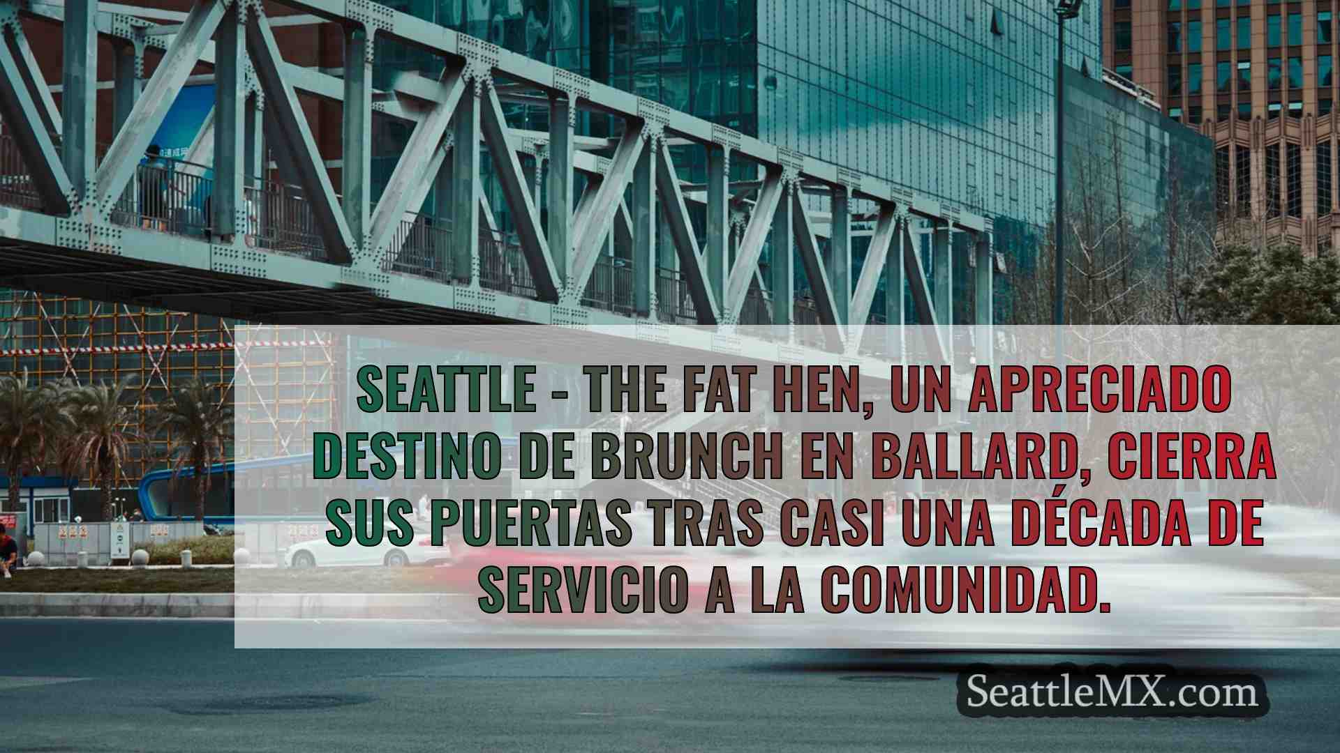 Noticias de Seattle SeattleMX