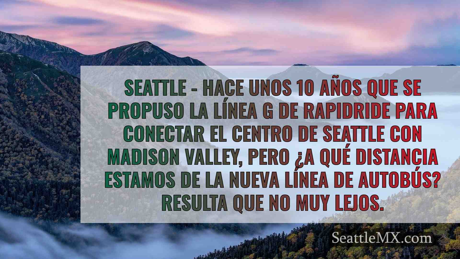 Noticias de Seattle SeattleMX