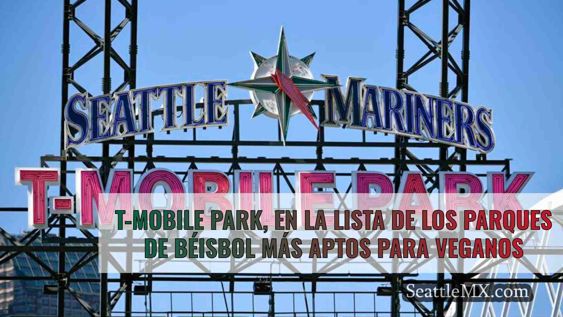 T-Mobile Park, en la lista de los