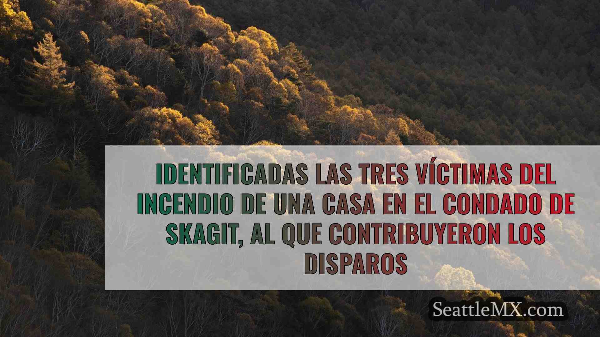 Identificadas las tres víctimas del
