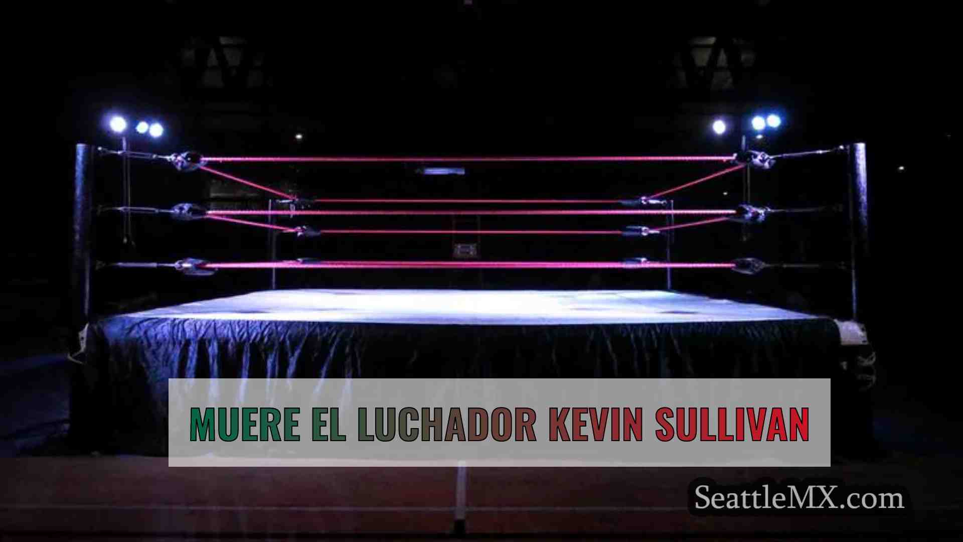 Muere el luchador Kevin Sullivan