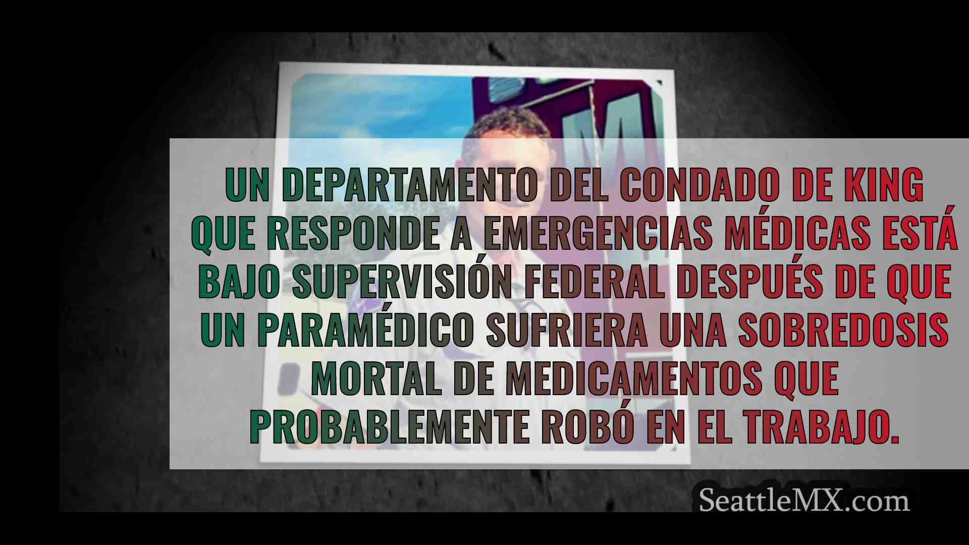 La DEA ordena cambios en King County