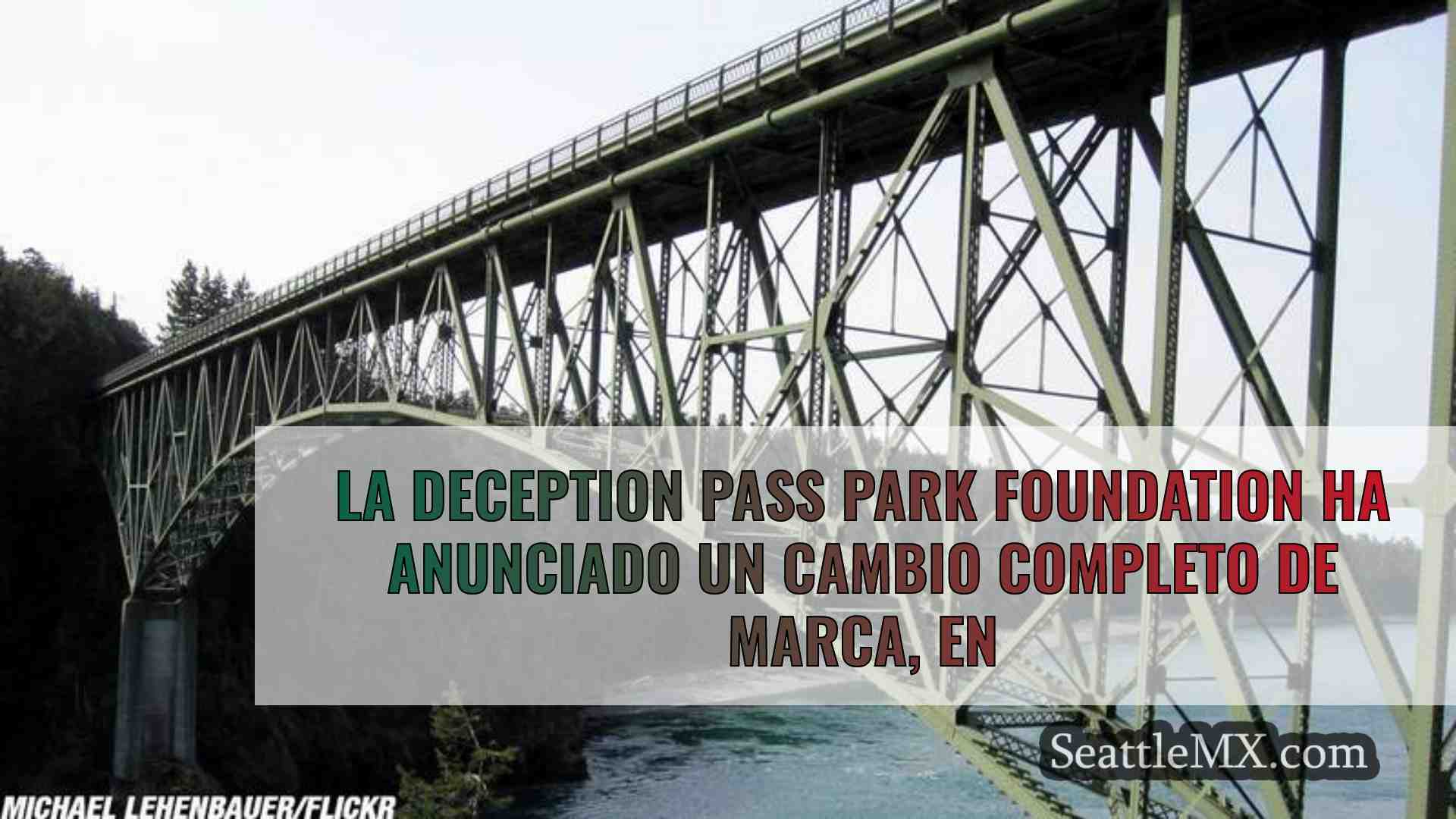 La Deception Pass Park Foundation ha