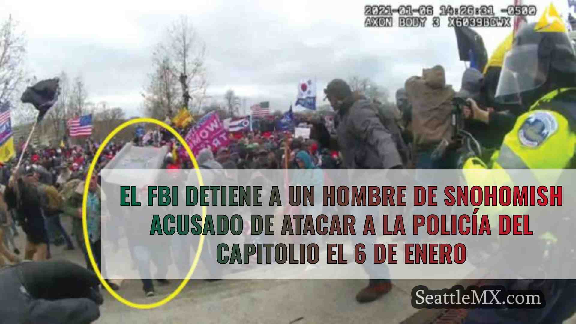 El FBI detiene a un hombre de Snohomish