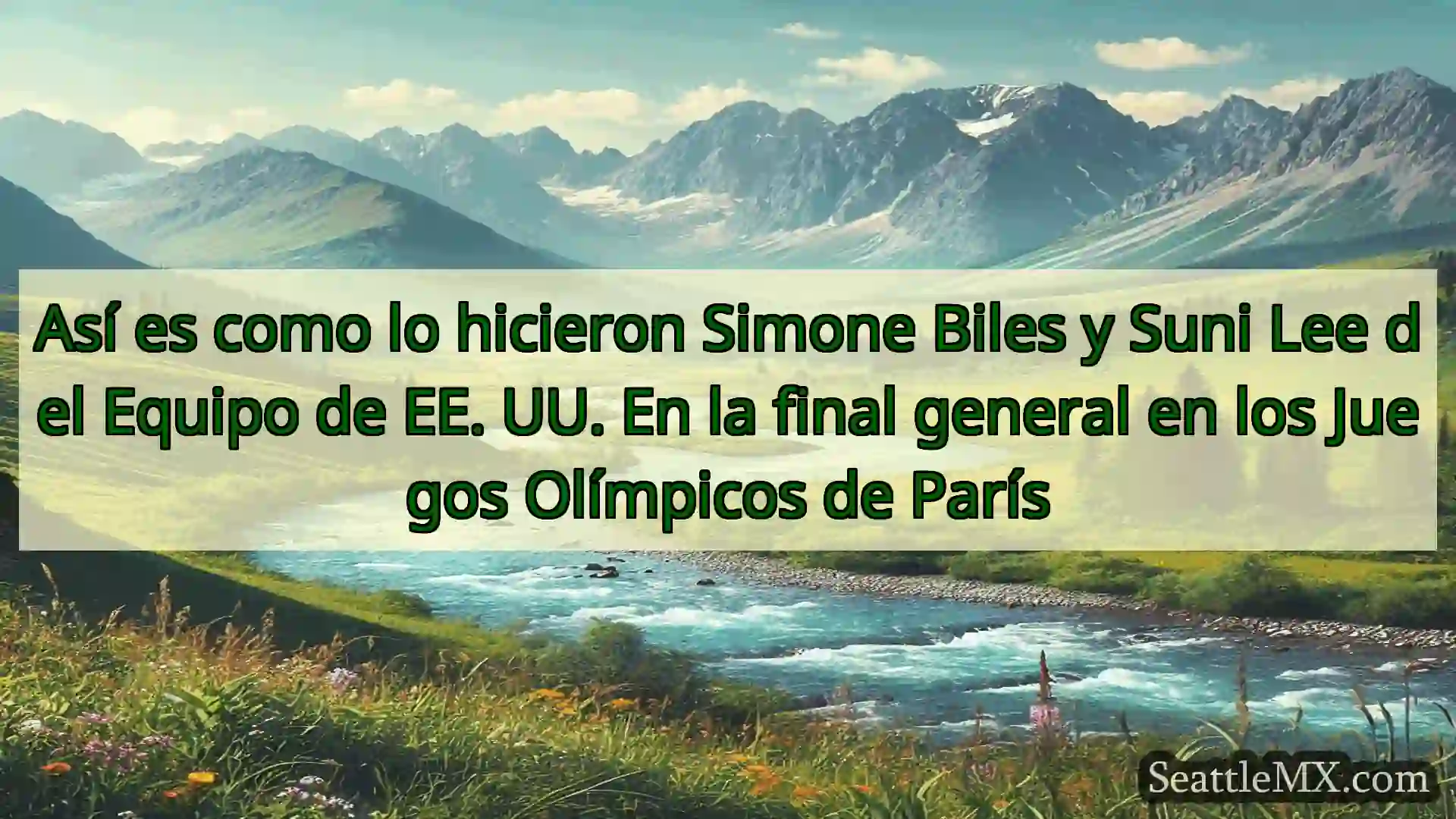 noticias de seattle Así es como lo hicieron Simone