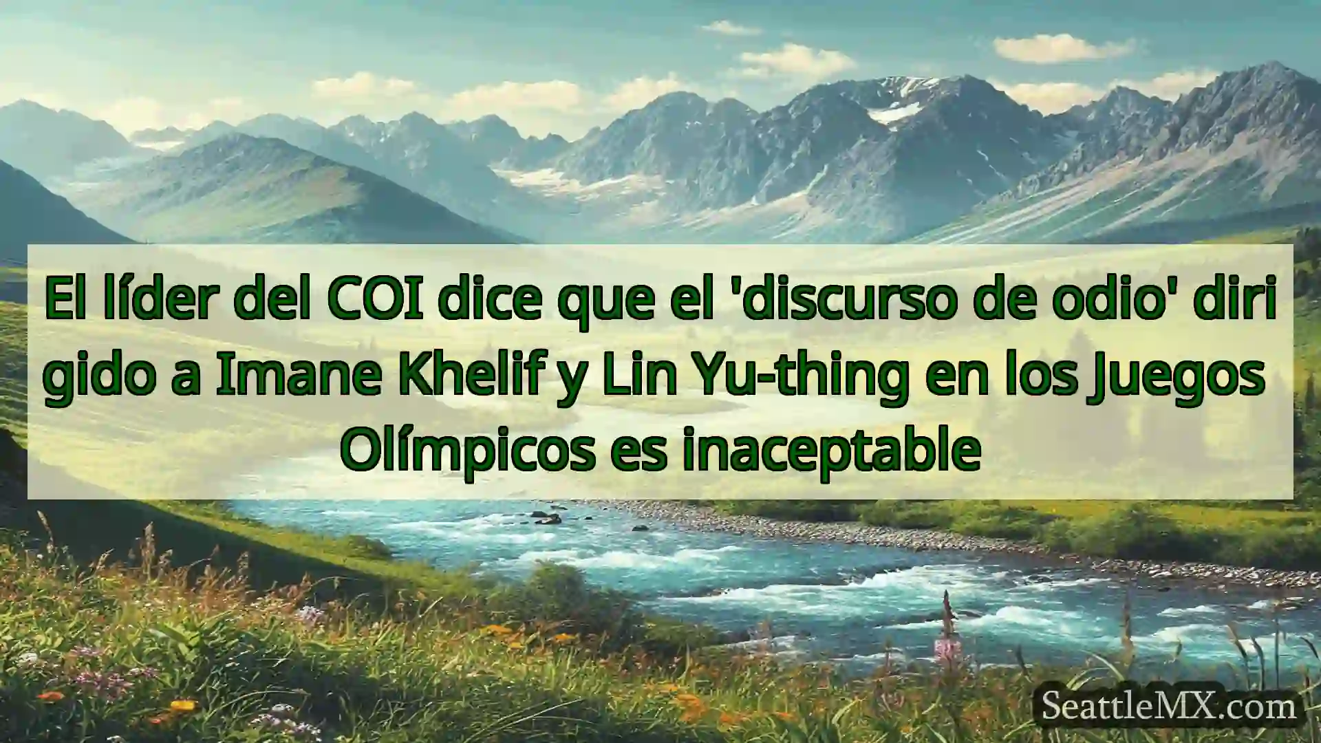 noticias de seattle El líder del COI dice que el