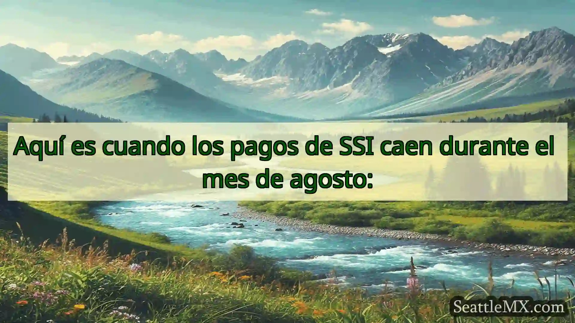 noticias de seattle Aquí es cuando los pagos de SSI
