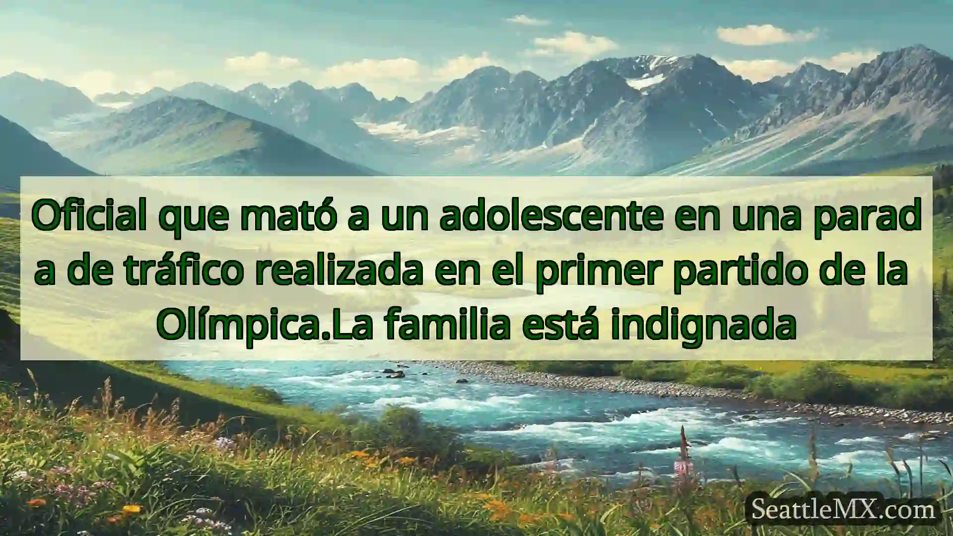 noticias de seattle Oficial que mató a un adolescente