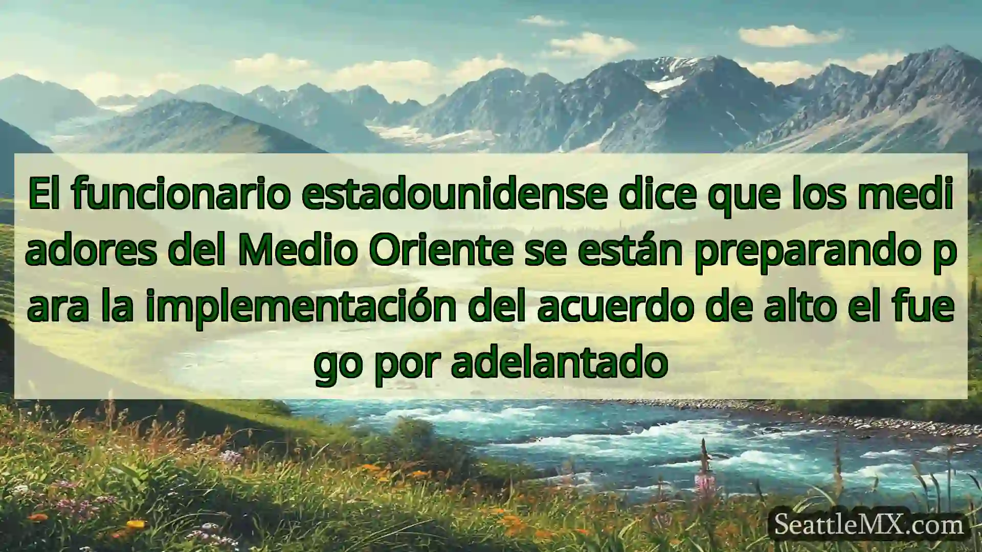 noticias de seattle El funcionario estadounidense dice