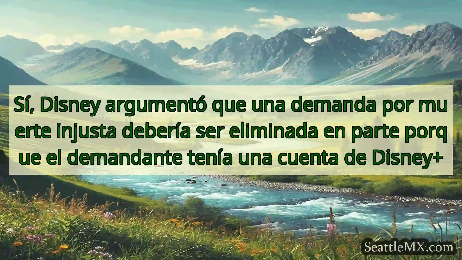 noticias de seattle Sí, Disney argumentó que una