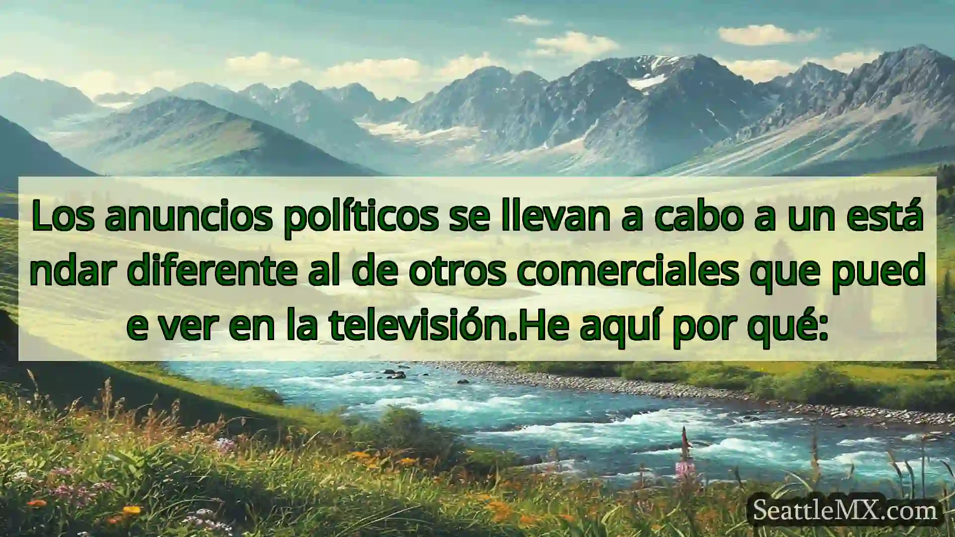 noticias de seattle Los anuncios políticos se llevan a
