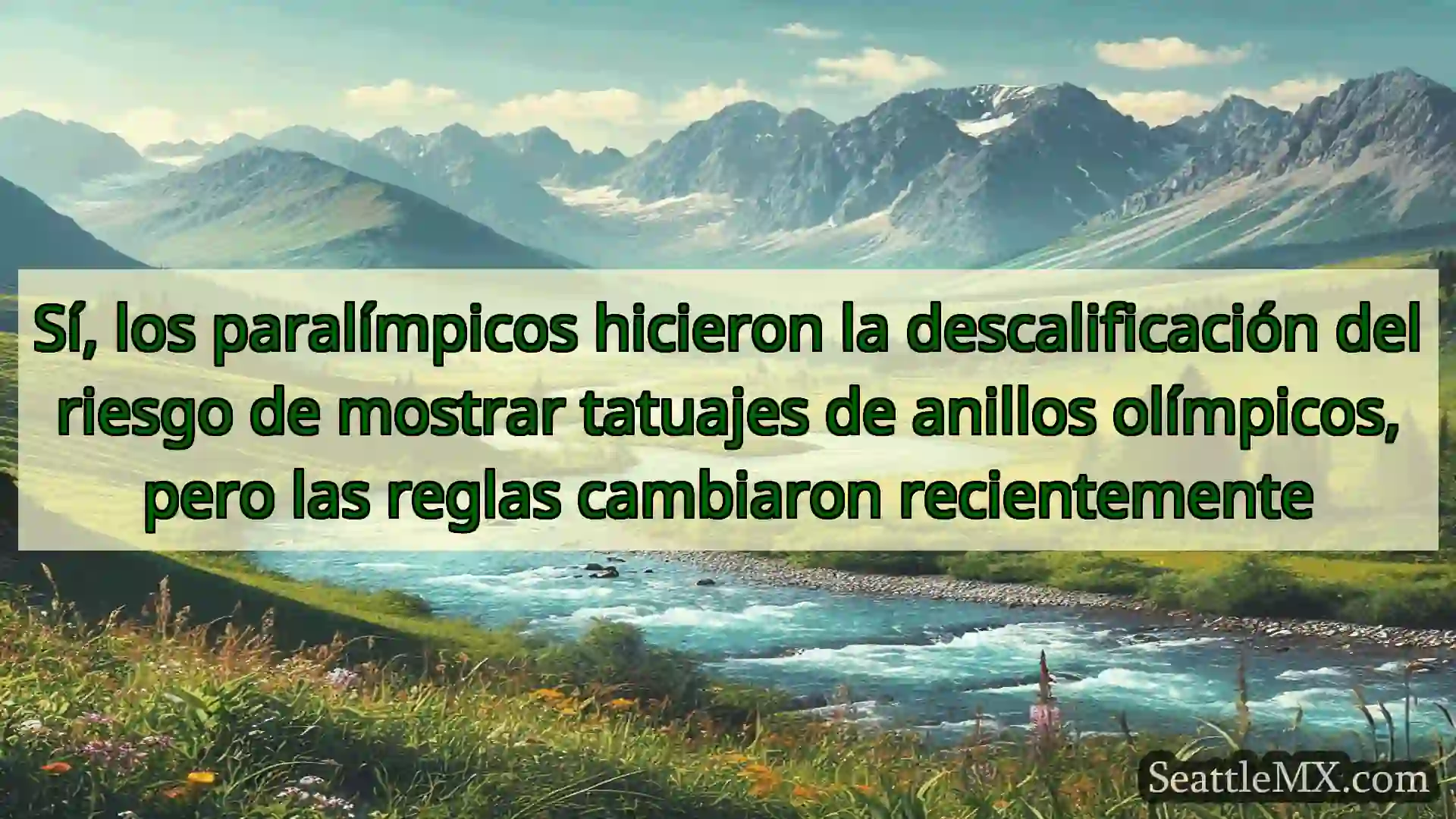 noticias de seattle Sí, los paralímpicos hicieron la