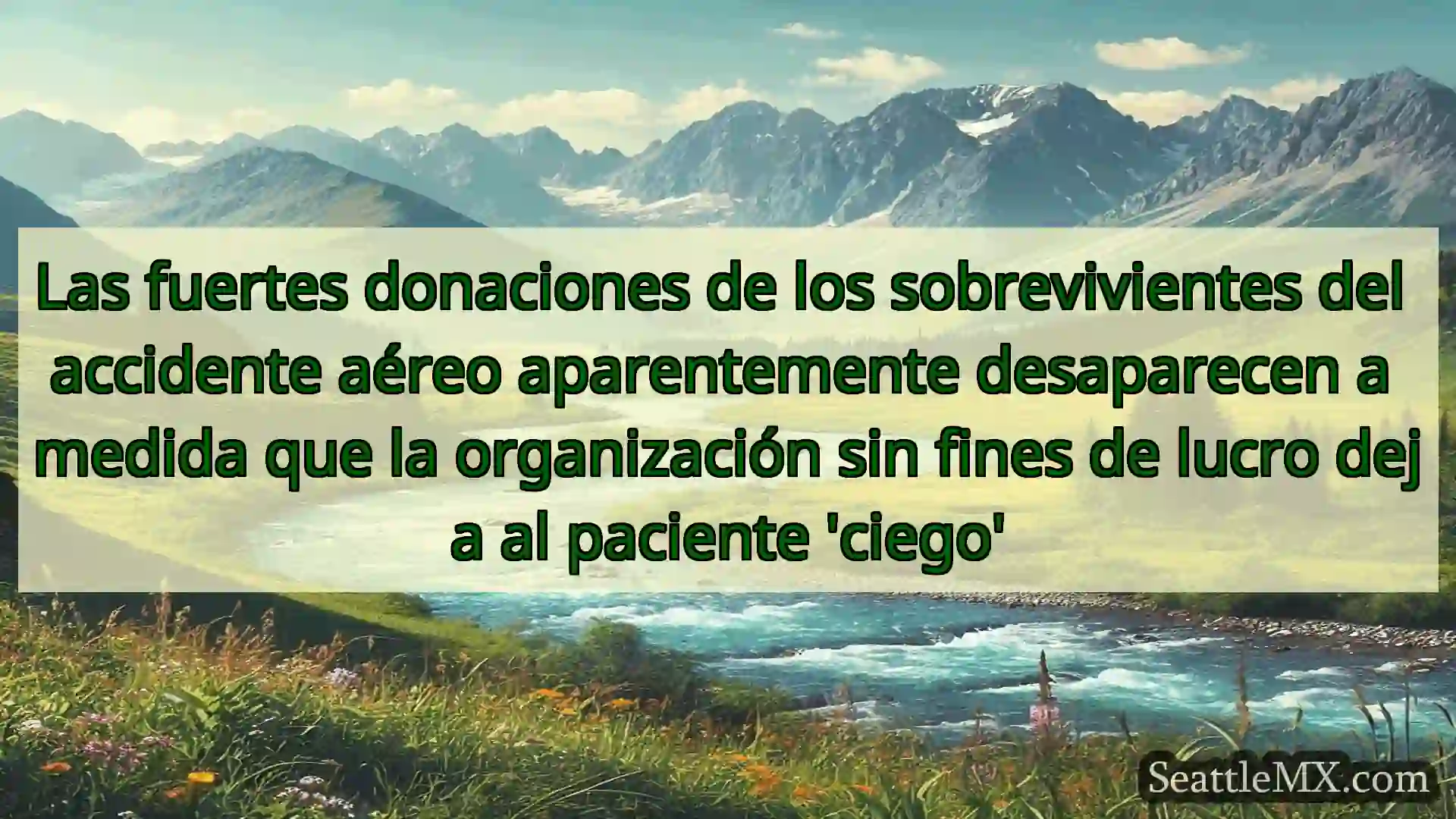 noticias de seattle Las fuertes donaciones de los