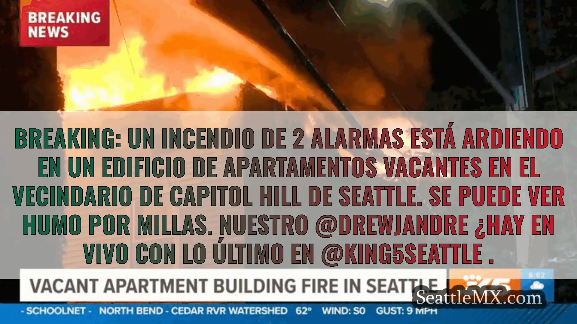 noticias de seattle Breaking: un incendio de 2 alarmas
