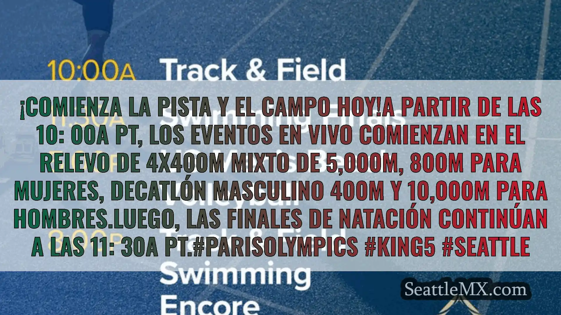 noticias de seattle ¡Comienza la pista y el campo