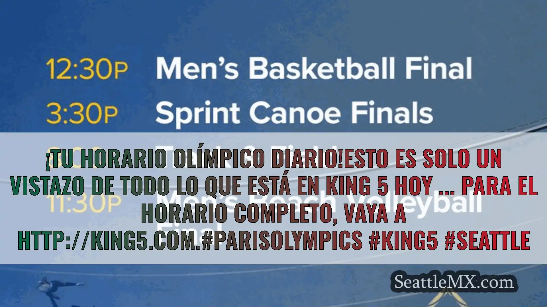 noticias de seattle ¡Tu horario olímpico diario!Esto