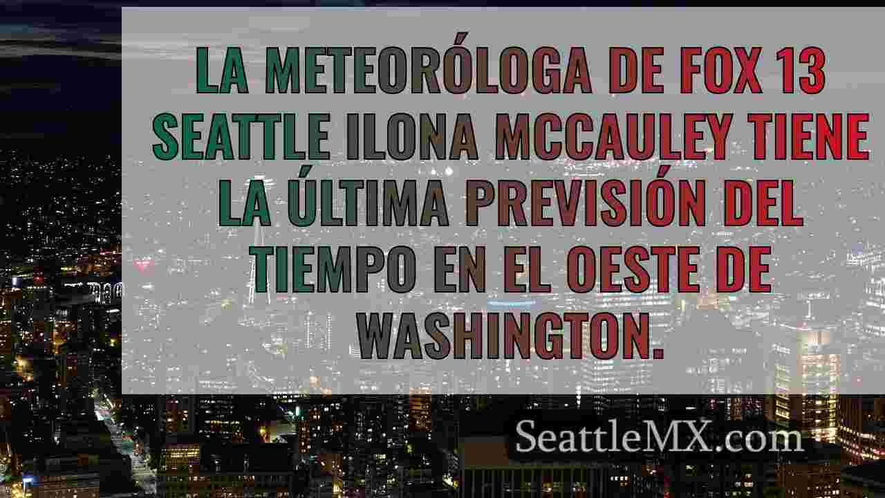 El tiempo en Seattle: Más fresco y