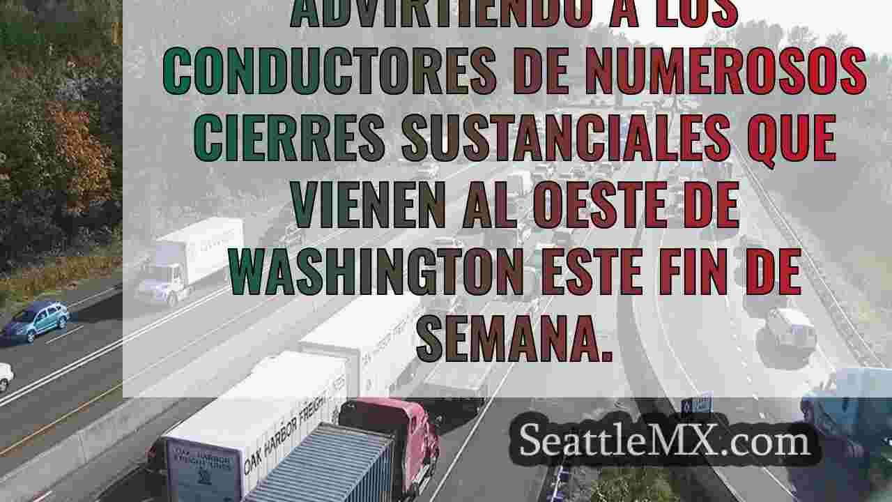 Planifique con antelación: WSDOT