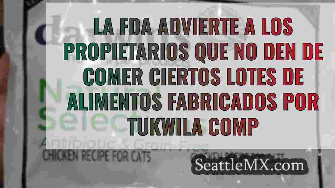 La FDA advierte a los propietarios que