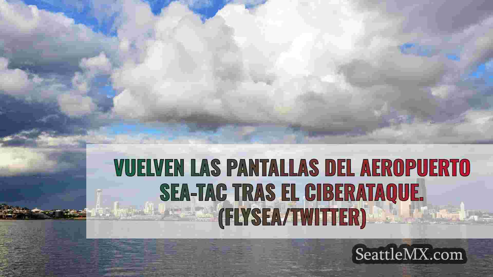El aeropuerto Sea-Tac recupera las