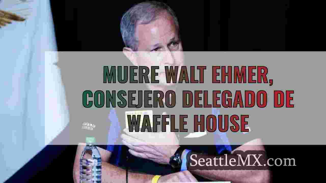 Muere Walt Ehmer, Consejero Delegado de