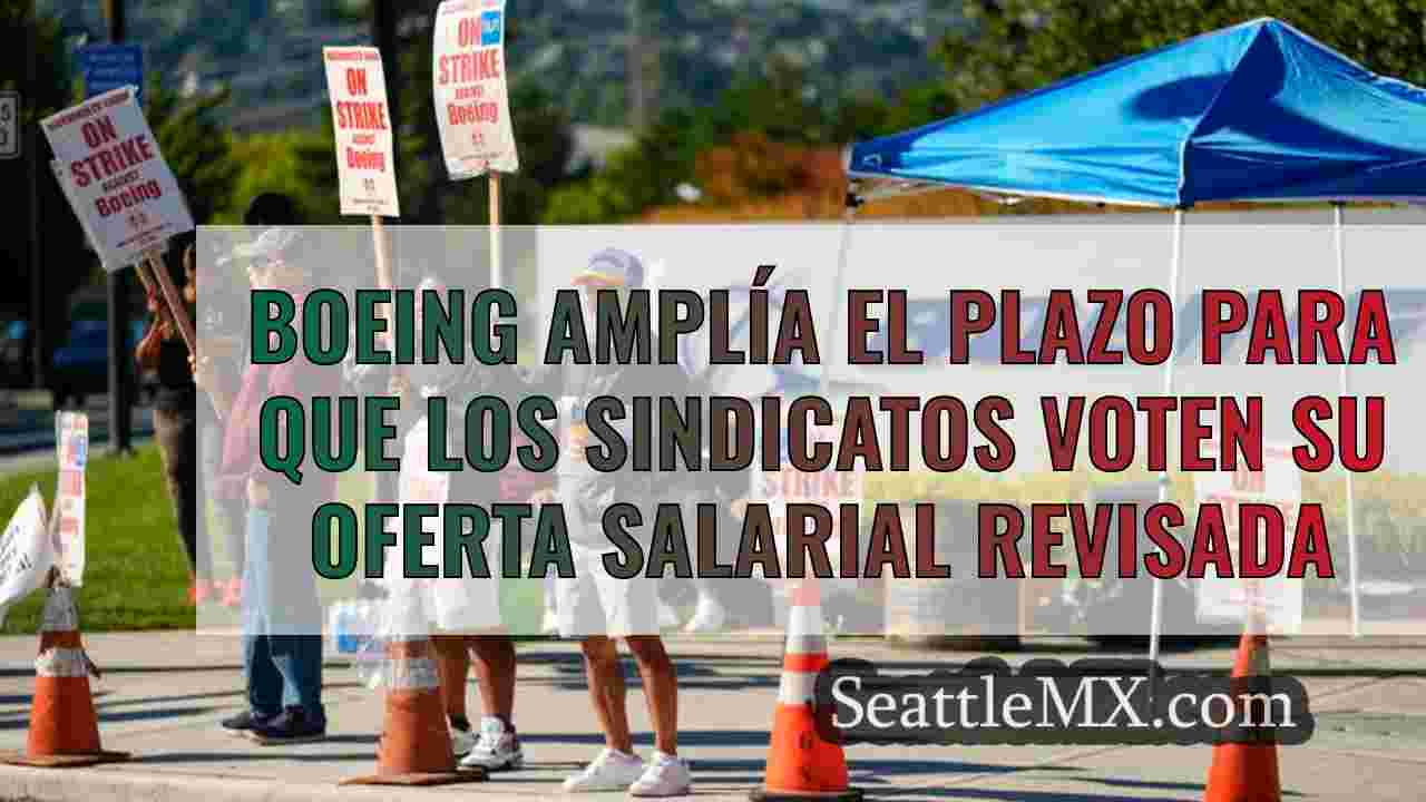 Boeing amplía el plazo para la votación