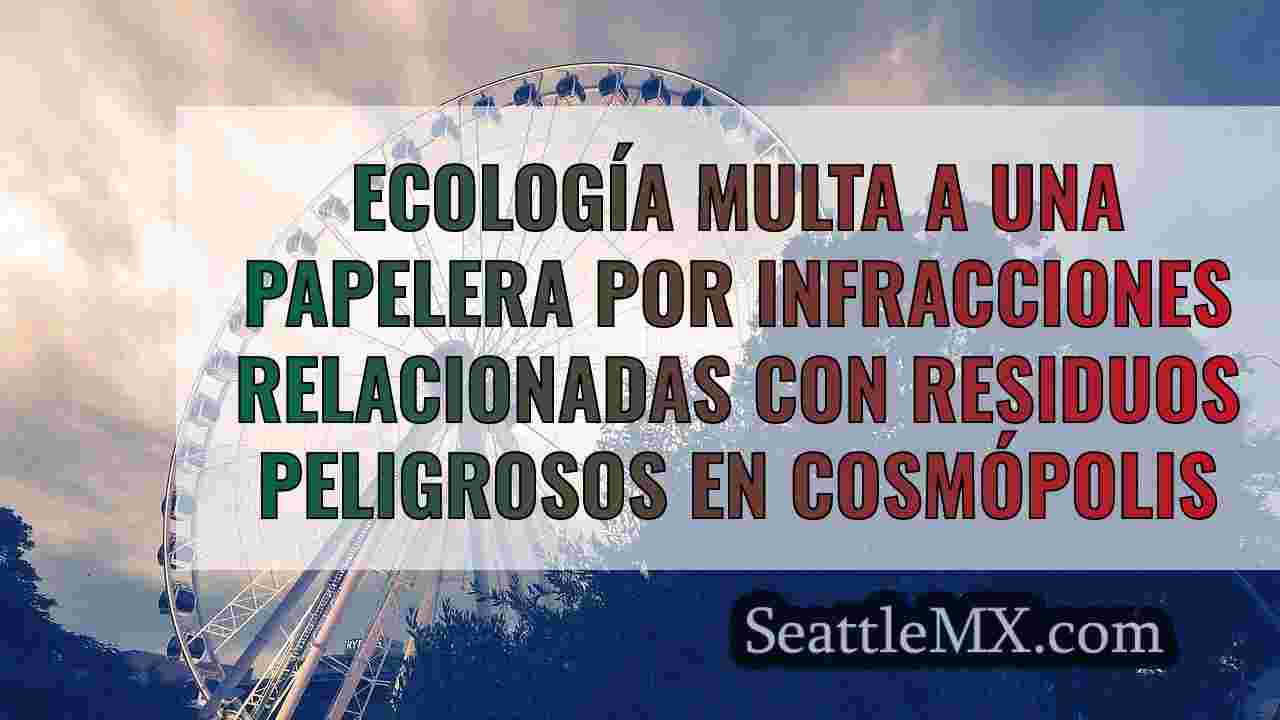 Noticias de Seattle SeattleMX