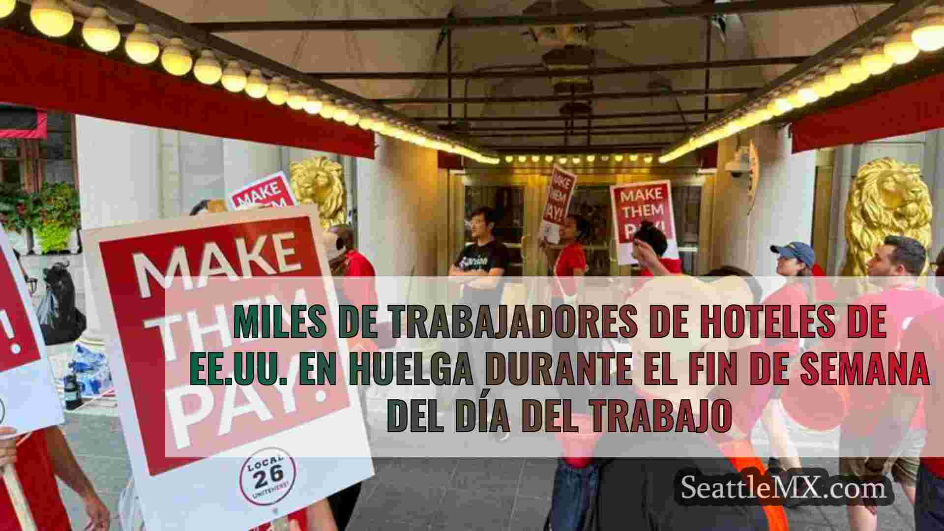 Miles de trabajadores de hoteles de
