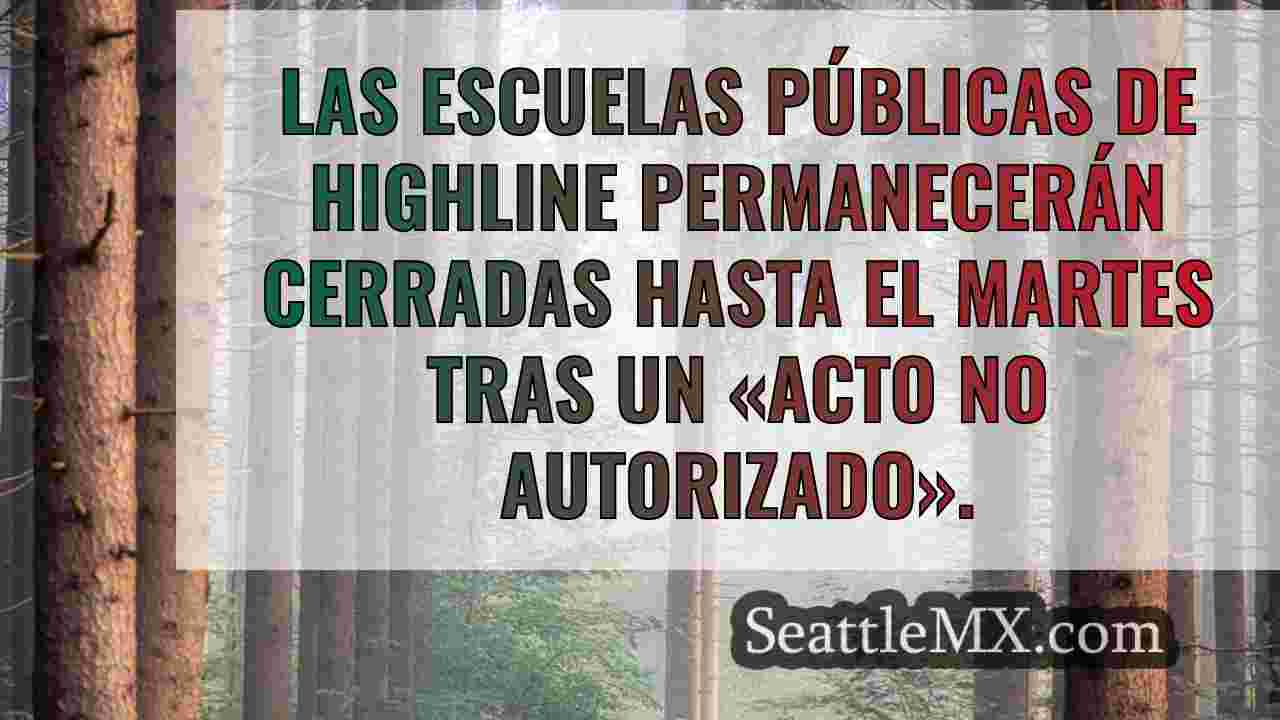 Las escuelas públicas de Highline