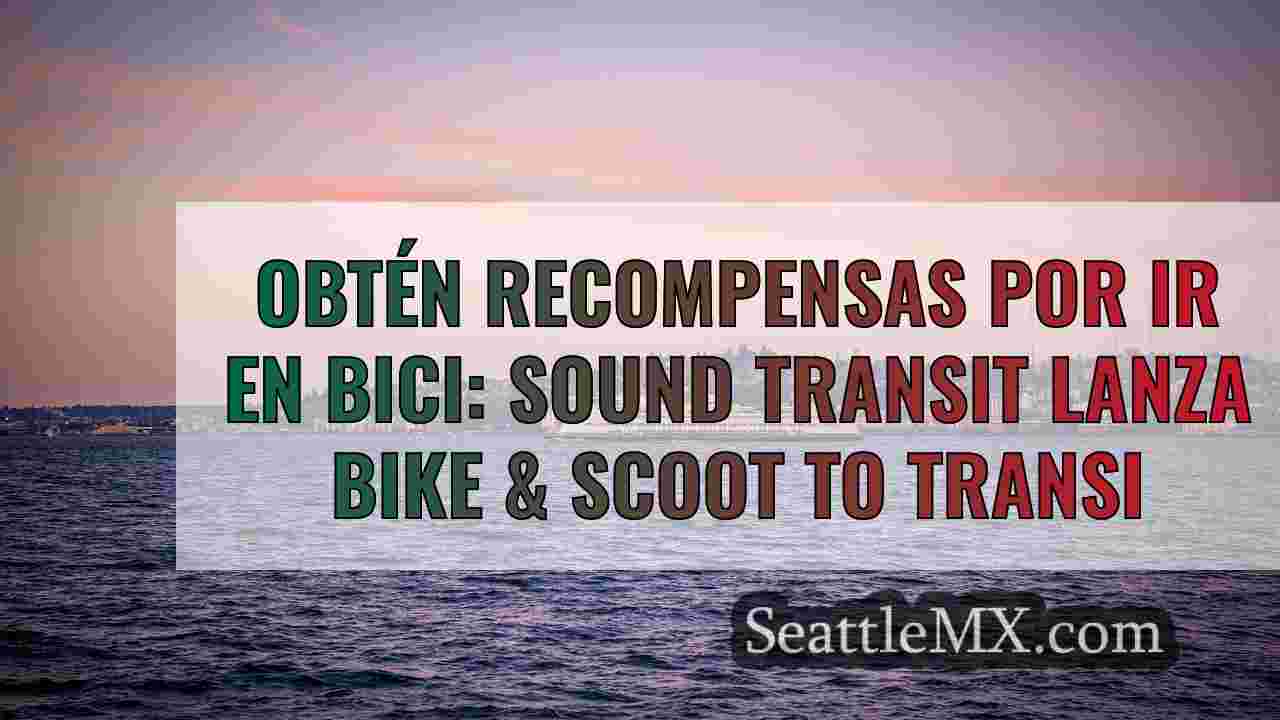 Noticias de Seattle SeattleMX