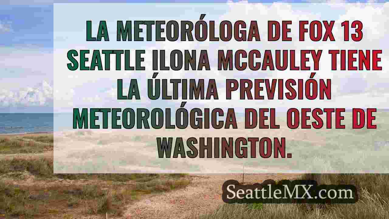 El tiempo en Seattle: Humo durante el