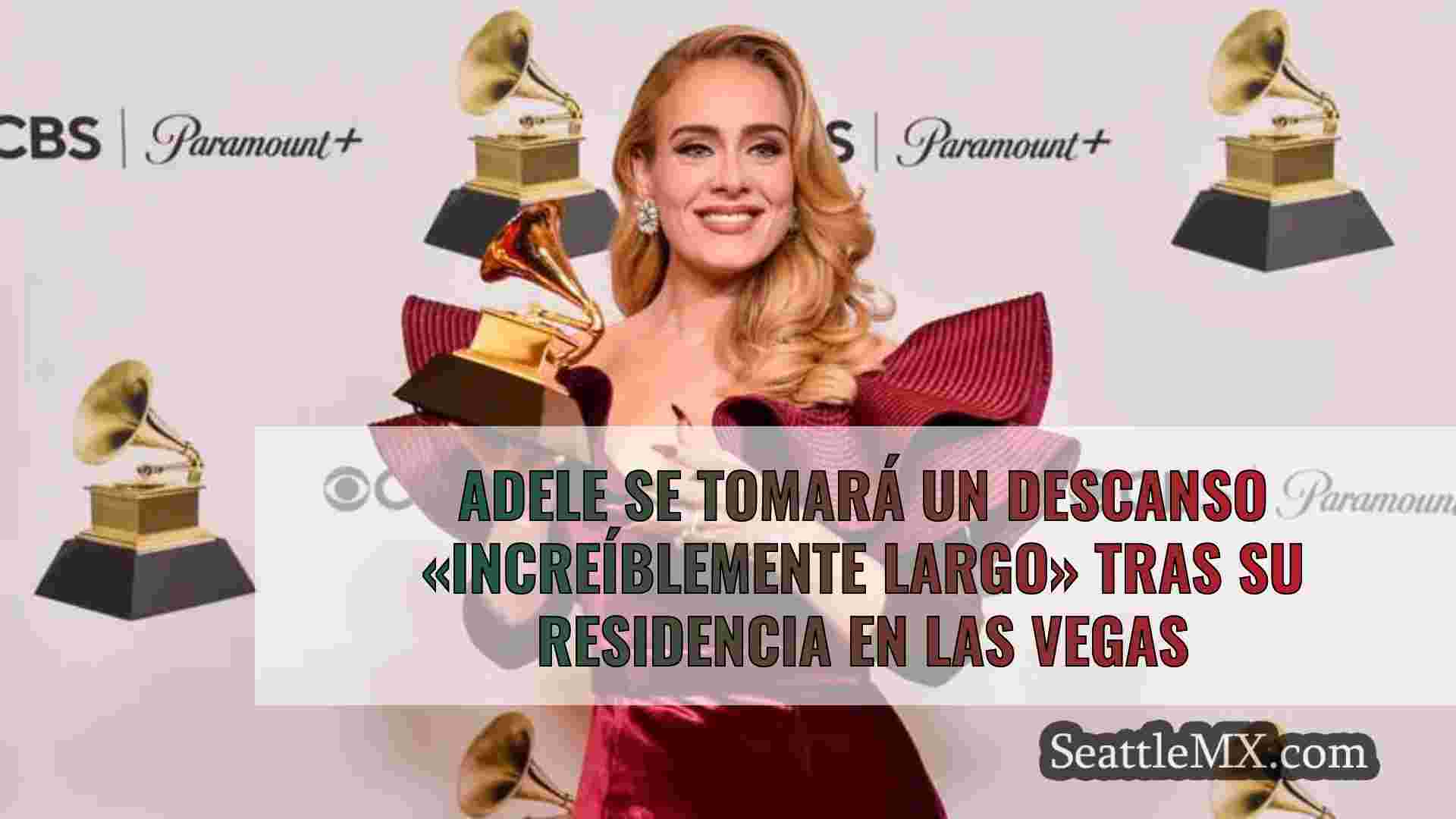 Adele se tomará un descanso