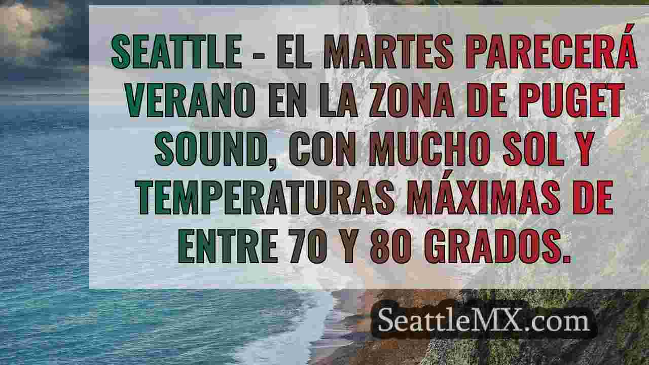 El tiempo en Seattle: Temperaturas de