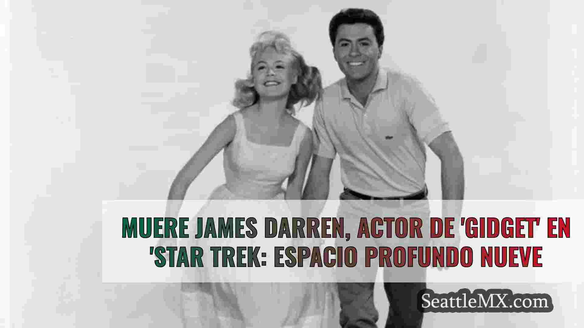 Muere James Darren, actor de 'Gidget'