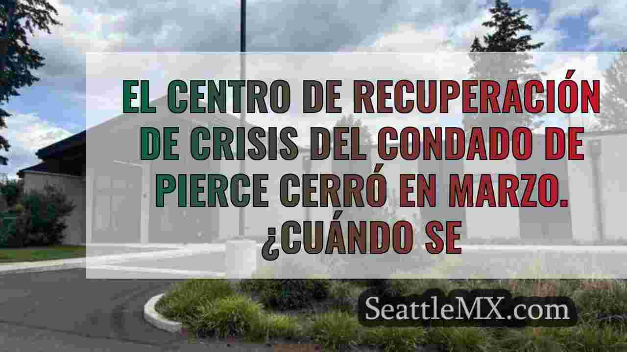 El Centro de Recuperación de Crisis del