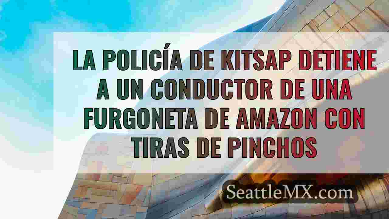 La policía de Kitsap detiene a un