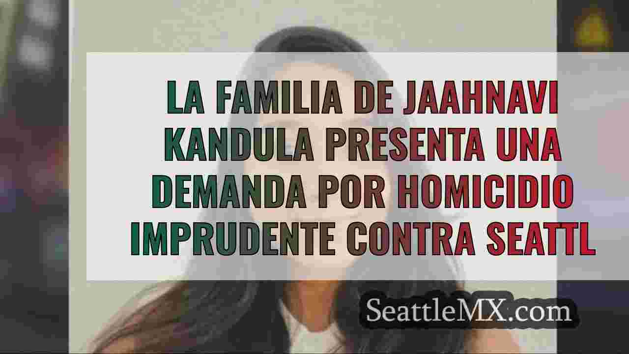 La familia de Jaahnavi Kandula presenta