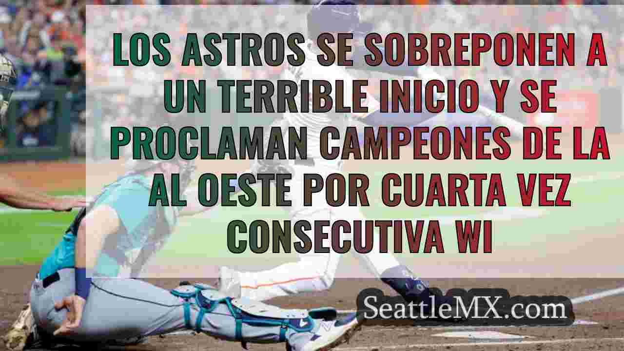 Los Astros se sobreponen a un terrible