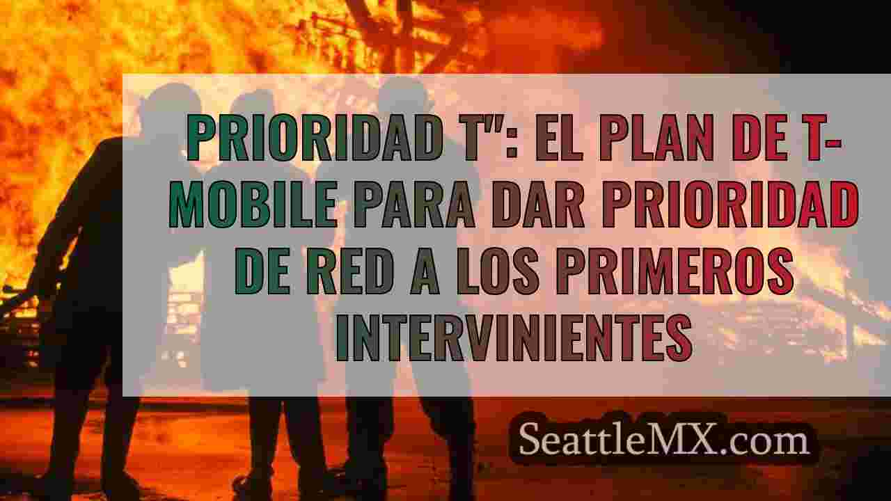 Prioridad T El plan de T-Mobile para