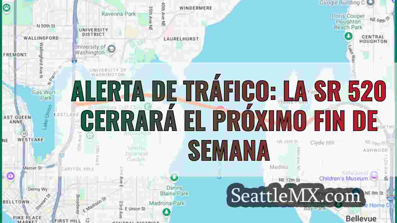 Alerta de tráfico: la SR 520 cerrará el