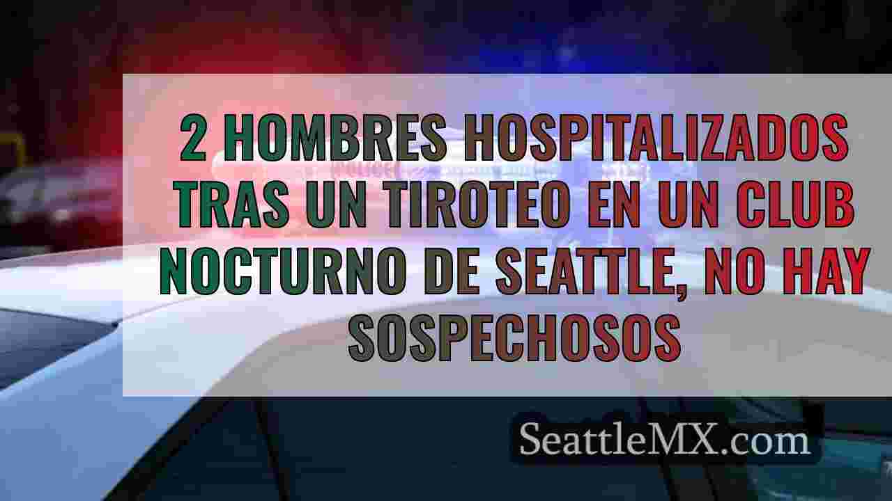 2 hombres hospitalizados tras un